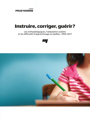 cover image of Instruire, corriger, guérir?